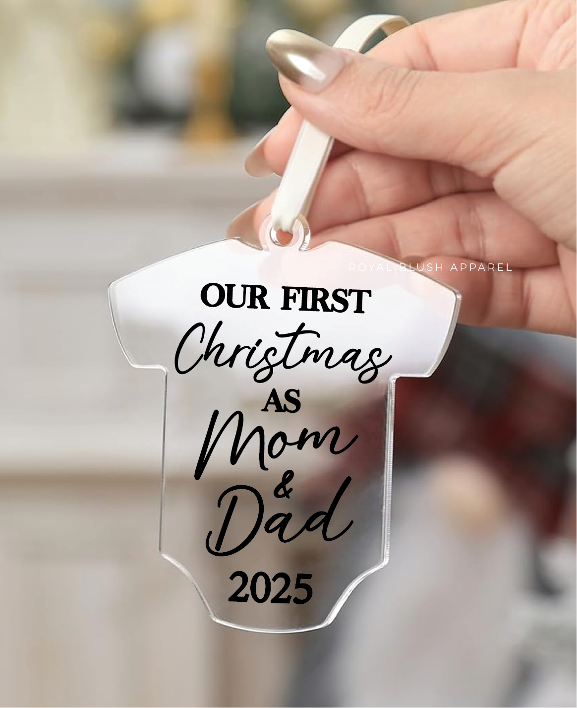 Our First Christmas As Mom & Dad 2025 Acrylic Baby Onesie Ornament