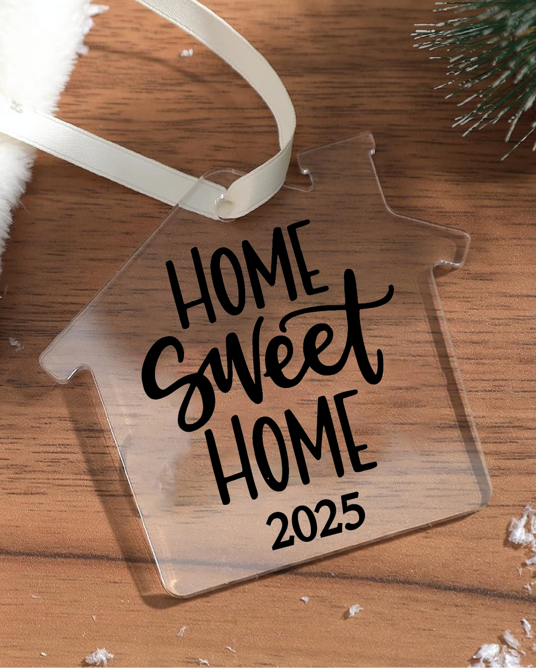 Home Sweet Home 2025 Acrylic House Ornament