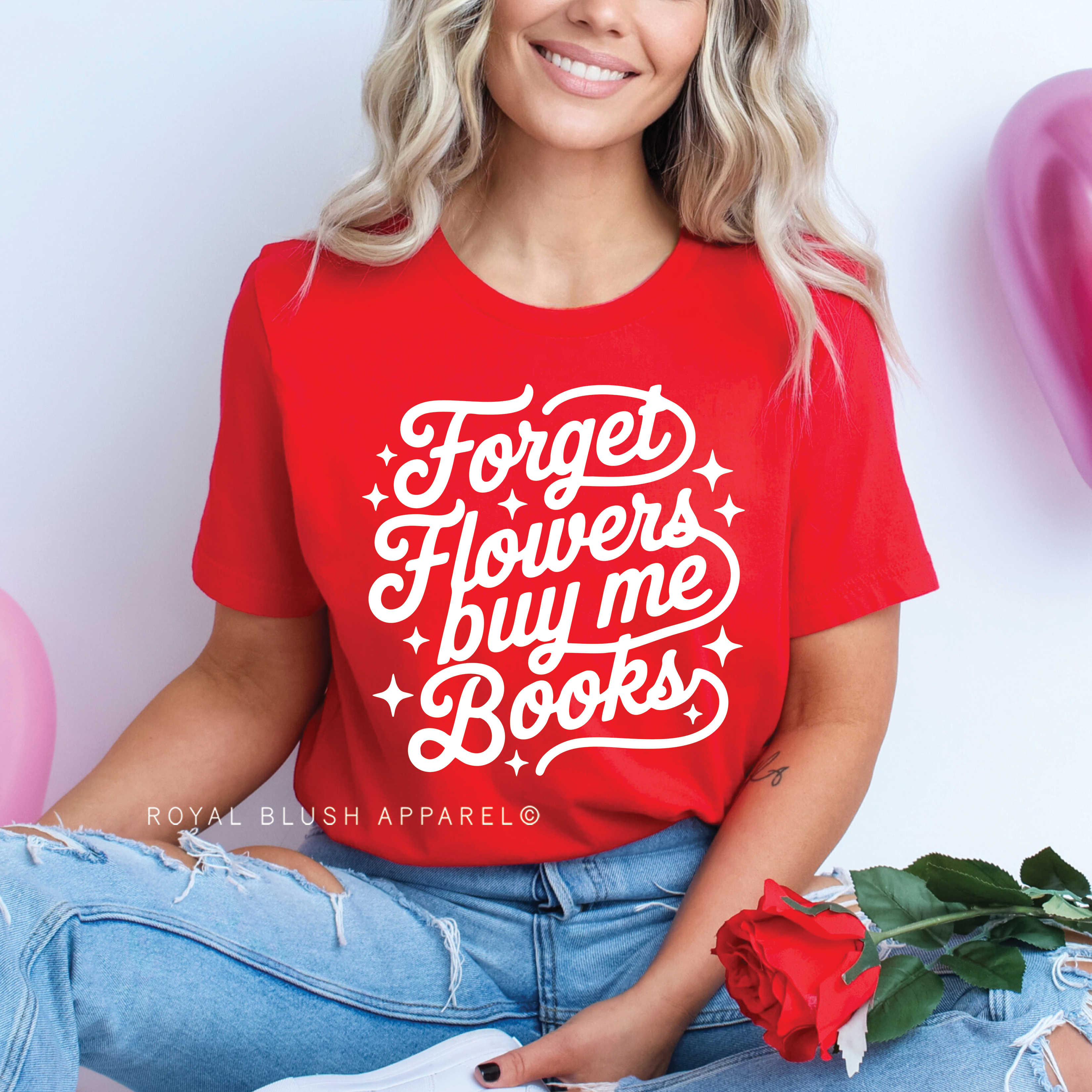 Forget Books Buy Me Flowers Relaxed Unisex T-shirt