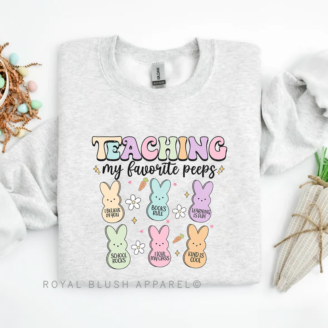 Teaching My Favorite Peeps Sweatshirt