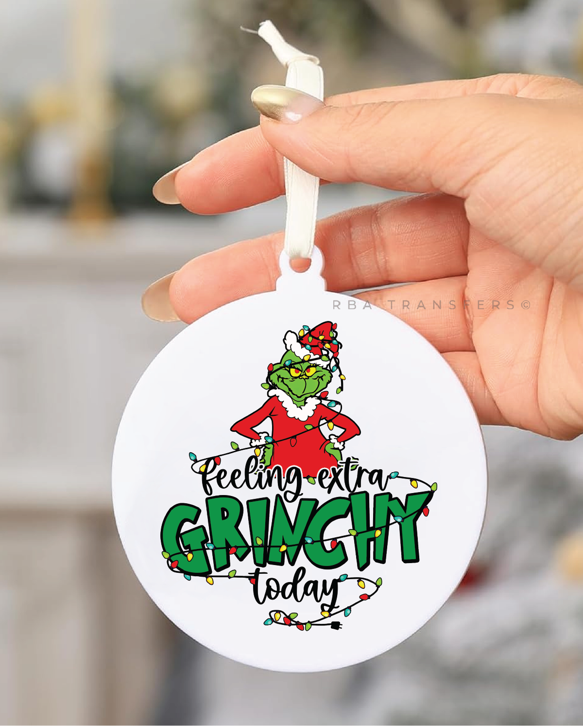 Feeling Extra Grinch Today Acrylic Ornament