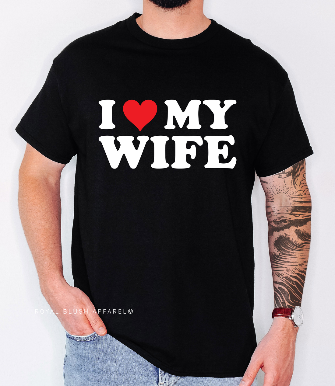 I Love My Wife Relaxed Unisex T-shirt