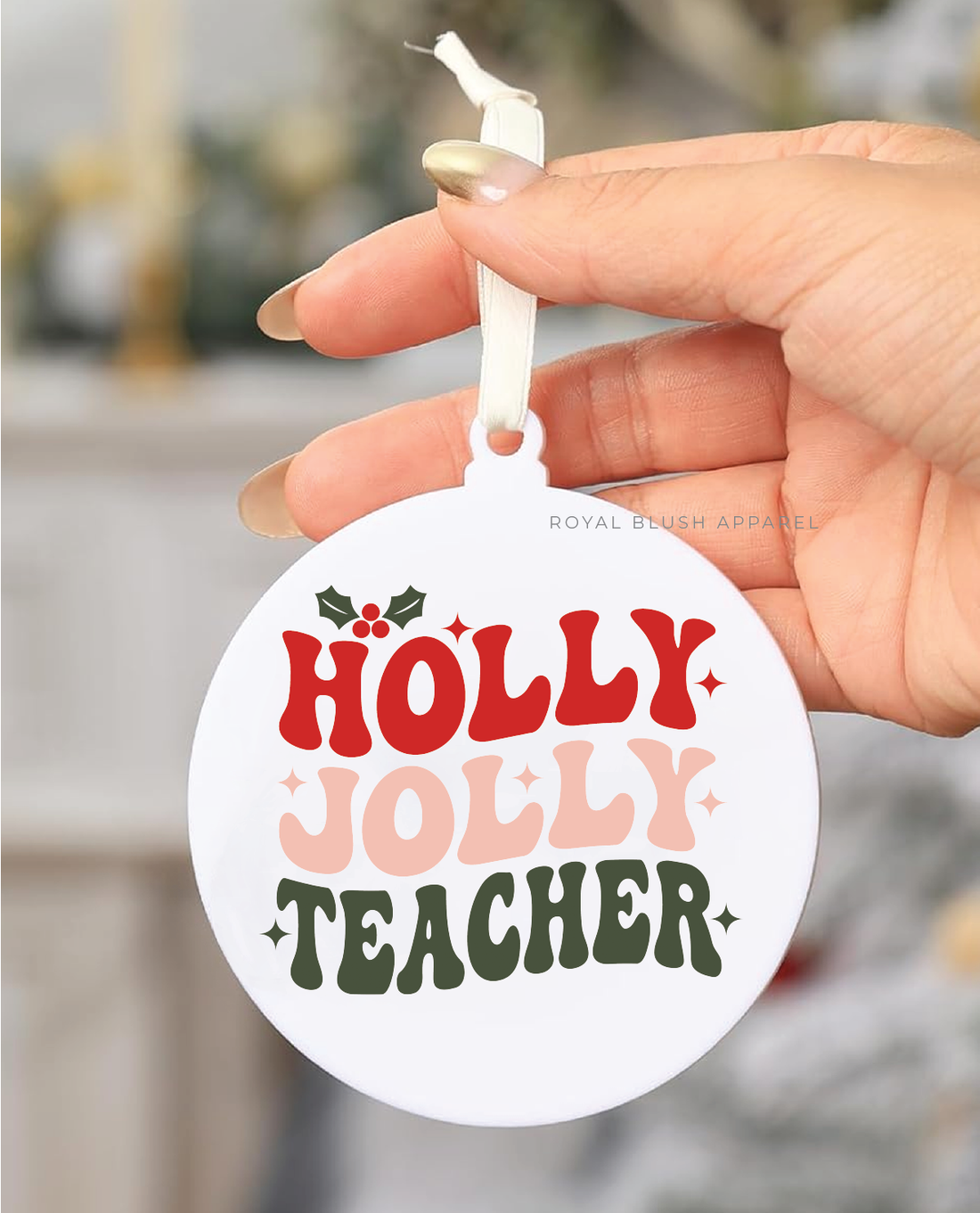 Holly Jolly Teacher Acrylic Ornament