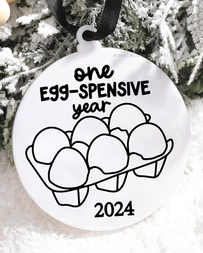 One Egg-Spensive Year 2024 Acrylic Ornament