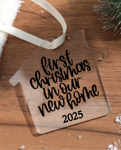First Christmas In Our New Home 2025 Acrylic House Ornament