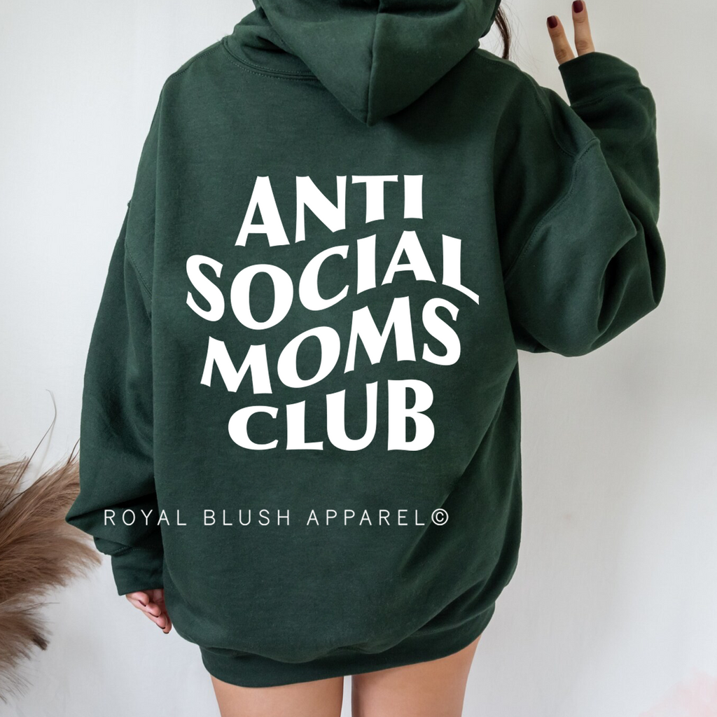 Anti Social Moms Club hoodie
