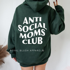 Anti Social Moms Club hoodie