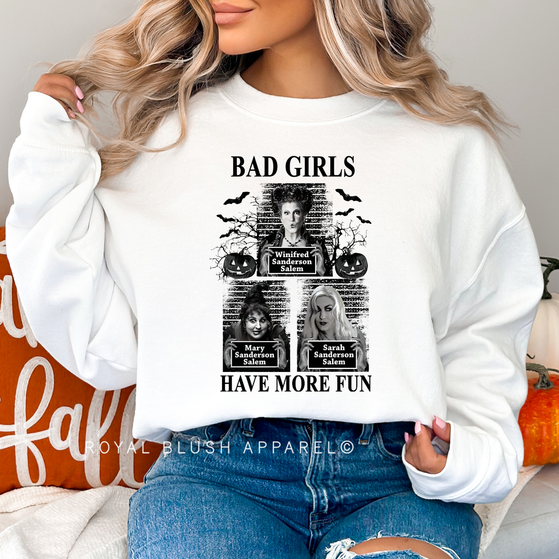 Bad Girls Have More Fun Sweatshirt