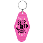 Beep Beep Bitch Keychain