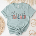 Blessed Teacher teacher T-shirt