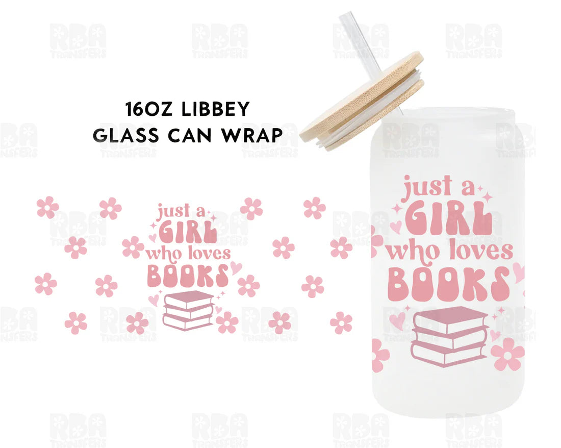 Just A Girl Who Loves Books Iced Coffee Glass