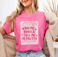 Buy Me Books & Tell Me I'm Pretty bookish T-shirt