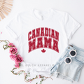 Canadian Mama mama T-shirt
