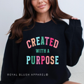 Created With A Purpose graphic sweatshirt
