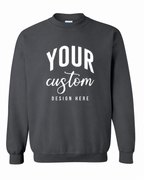 Custom Charcoal Gildan 18000 unisex crewneck sweatshirt with Your Custom Design Here print