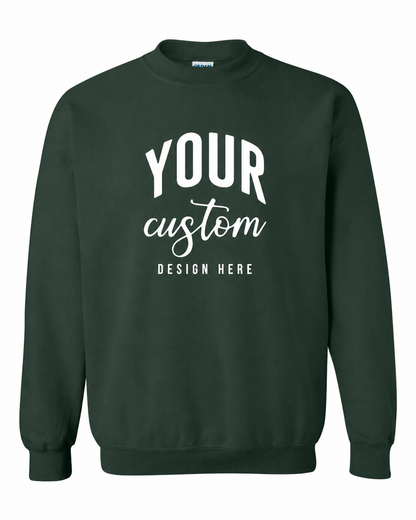 Custom Forest Green Gildan 18000 unisex crewneck sweatshirt with Your Custom Design Here print