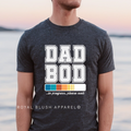 DAD BOD In Progress dad T-shirt