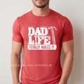 Dad Life Totally Nailed It dad T-shirt