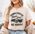Drink Coffee Read Smut Be Happy coffee T-shirt
