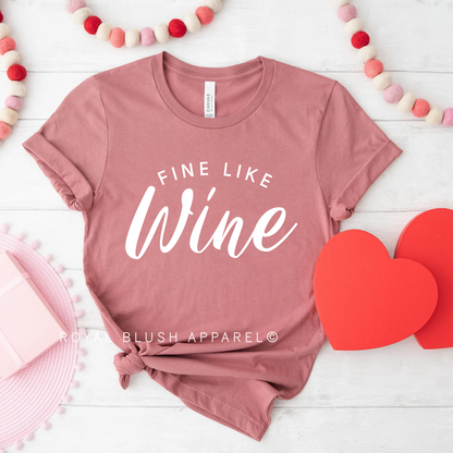 Fine Like Wine Relaxed Unisex T-shirt