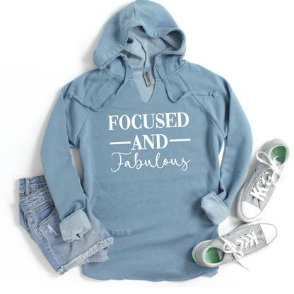 Focused And Fabulous Ladies Independent Hoodie