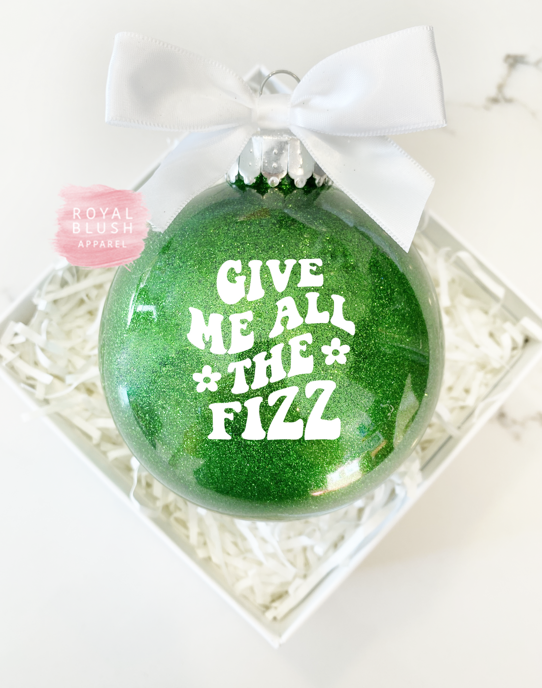 Give Me All The Fizz Glitter Ornament