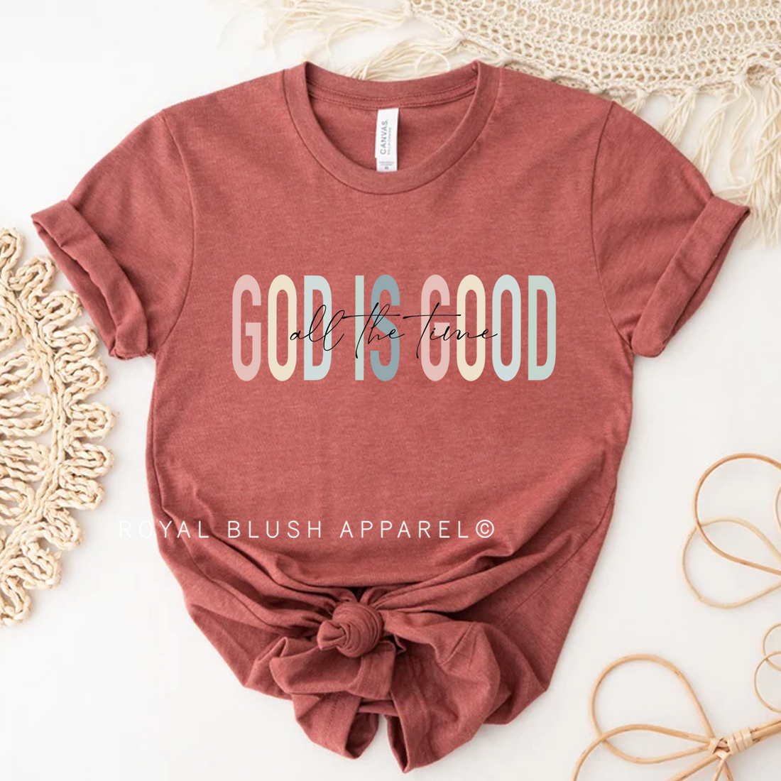 God Is Good All The Time Relaxed Unisex T-shirt