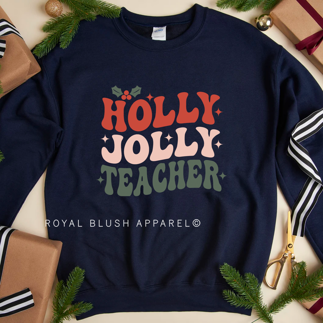 Holly Jolly Teacher Sweatshirt