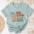 Iced Coffee And Jesus christian T-shirt