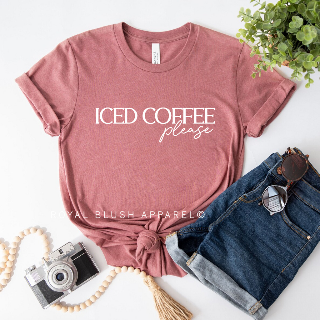 Iced Coffee Please coffee T-shirt