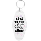 Keys To The Shitshow Keychain
