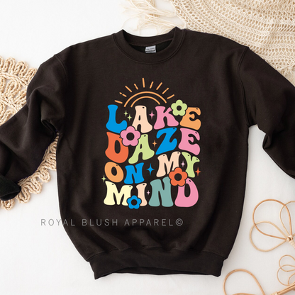 Lake Daze On My Mind Sweatshirt