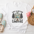 Life Is Better By The Campfire graphic T-shirt