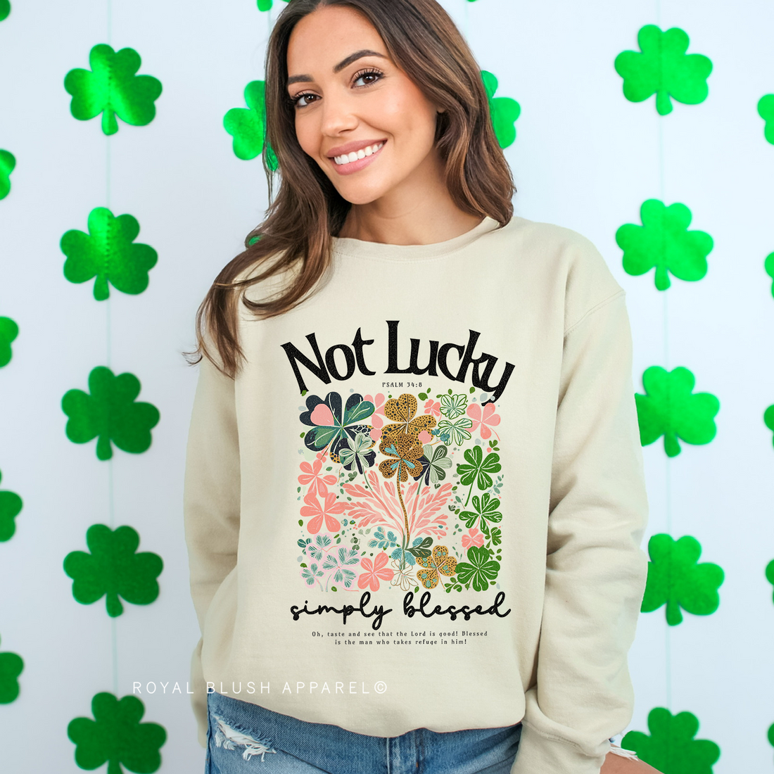 Not Lucky Simply Blessed Sweatshirt