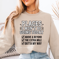 Places I Won't Be Going graphic sweatshirt