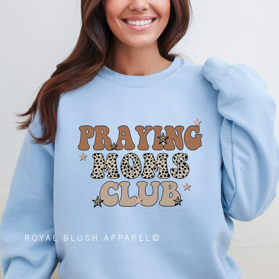 Praying Moms Club Sweatshirt