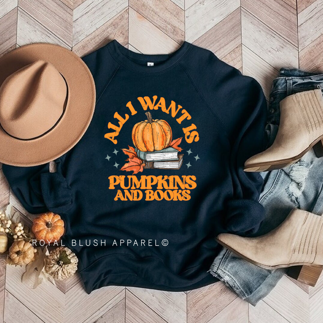 All I Want Is Pumpkins And Books Crewneck