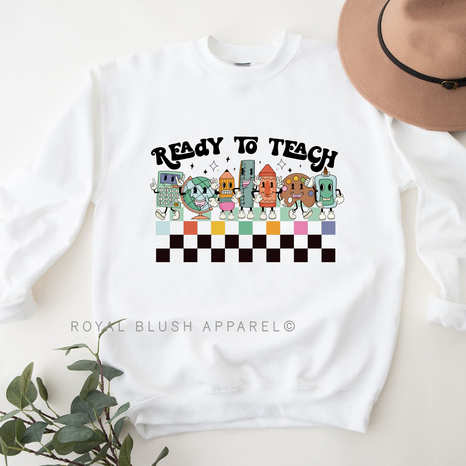 Ready To Teach Sweatshirt
