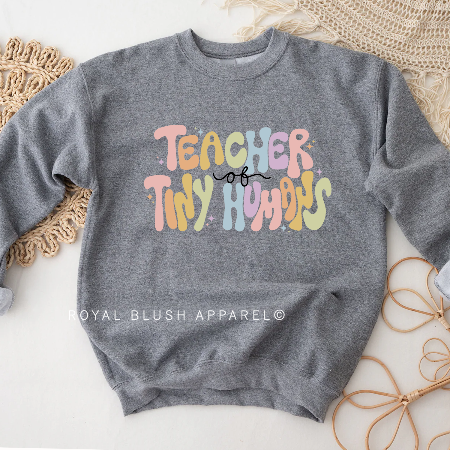 Teacher Of Tiny Humans Sweatshirt
