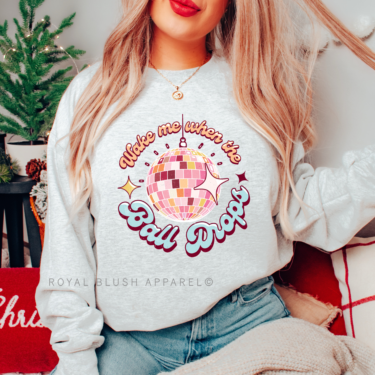 Wake Me When The Ball Drops Sweatshirt