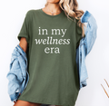In My Wellness Era wellness T-shirt