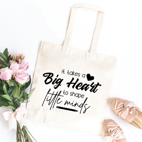 It Takes A Big Heart tote bag
