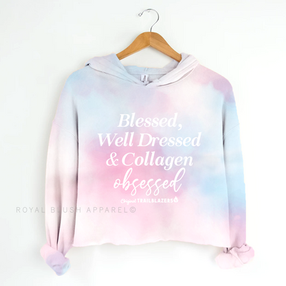 Blessed, Well Dressed &amp; Collagen Obsessed Independent Crop Hoodie
