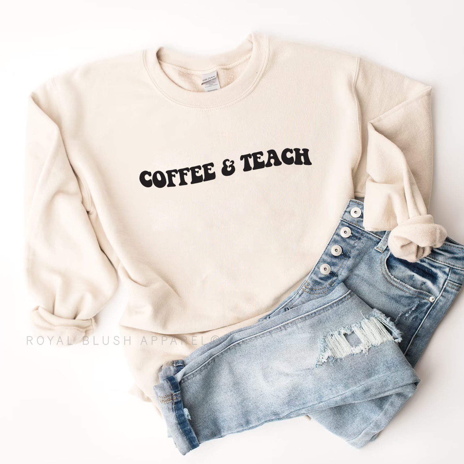 Coffee &amp; Teach Sweatshirt