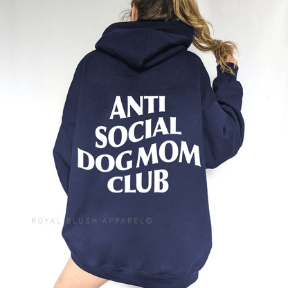 Anti Social Dog Mom Club Unisex Hoodie