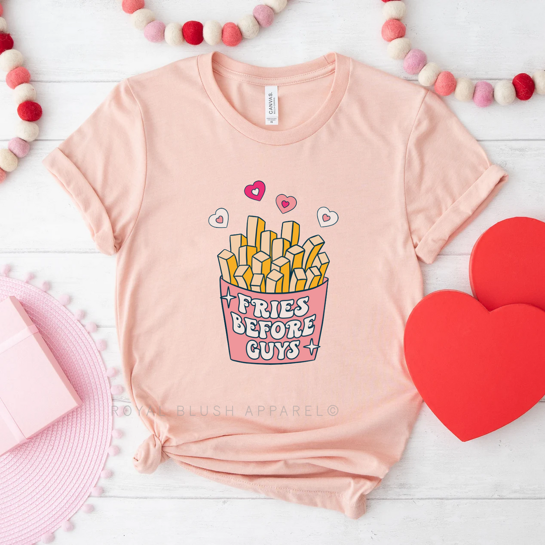 Fries Before Guys Relaxed Unisex T-shirt