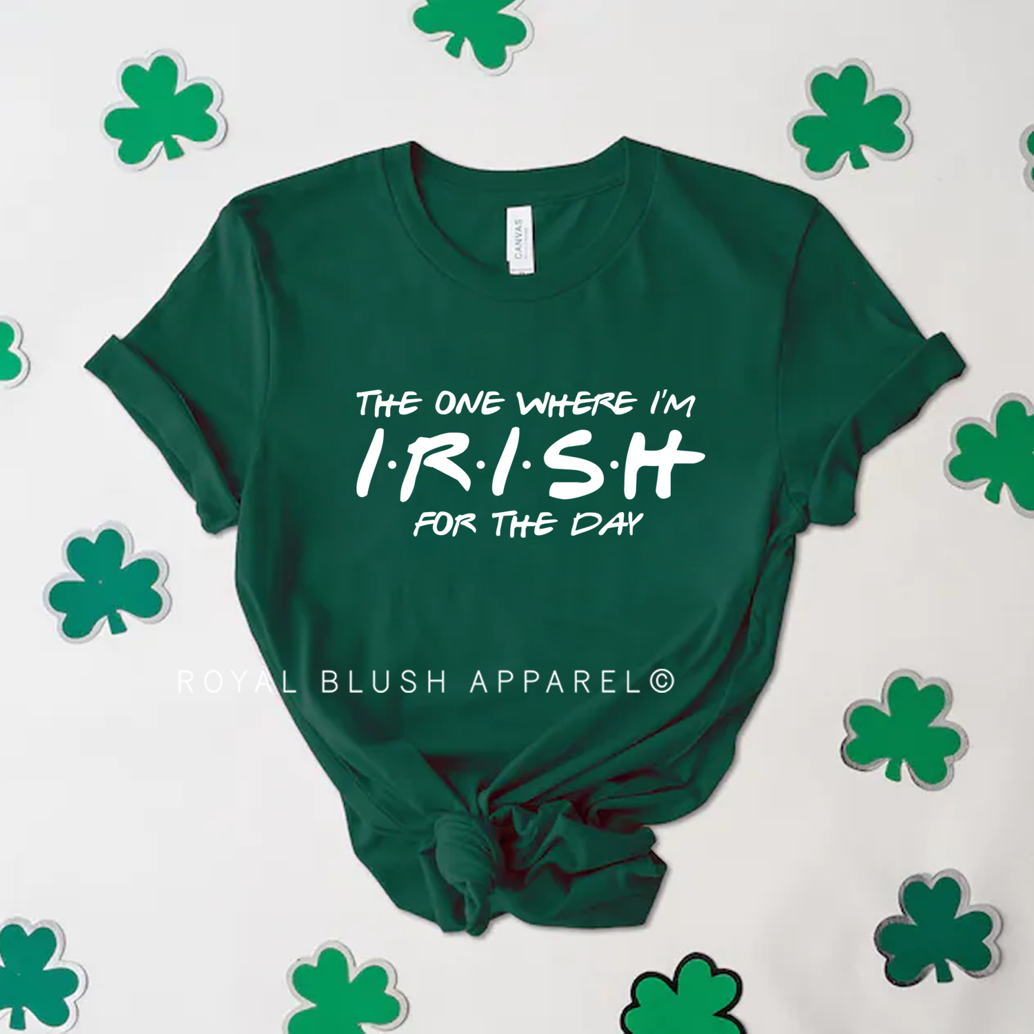 Irish For The Day Relaxed Unisex T-shirt