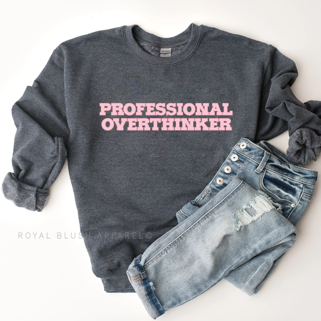 Professional Overthinker Sweatshirt