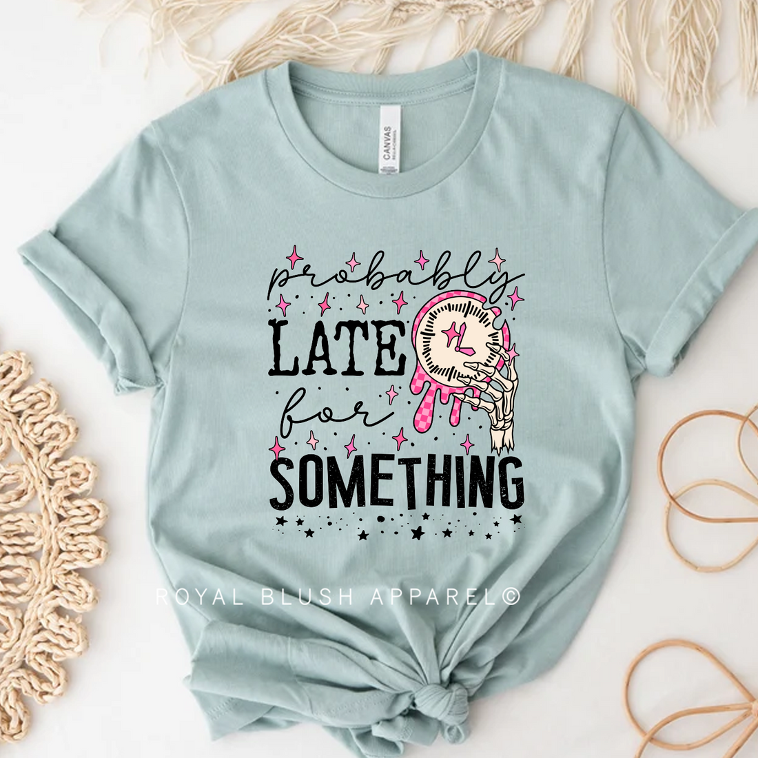 Probably Late For Something Relaxed Unisex T-shirt