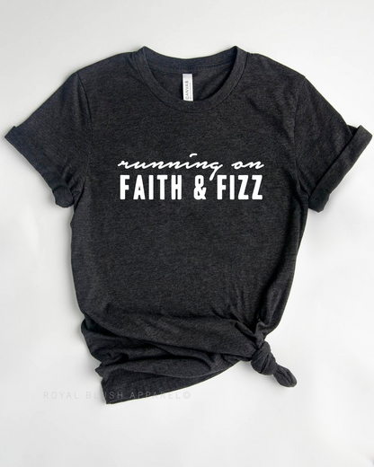 Running On Faith &amp; Fizz Relaxed Unisex T-shirt